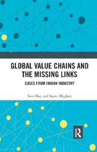 Global Value Chains and the Missing Links : Cases from Indian Industry