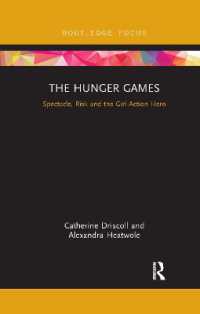 The Hunger Games : Spectacle, Risk and the Girl Action Hero (Cinema and Youth Cultures)