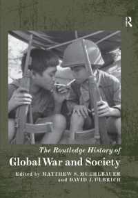 The Routledge History of Global War and Society (Routledge Histories)
