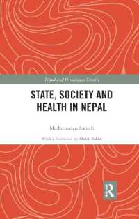 State, Society and Health in Nepal (Nepal and Himalayan Studies)