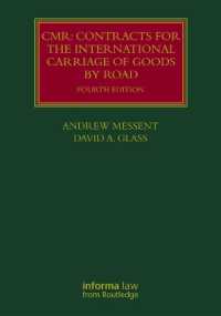 CMR: Contracts for the International Carriage of Goods by Road (Lloyd's Shipping Law Library) （4TH）