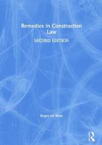 Remedies in Construction Law (Construction Practice Series) （2ND）