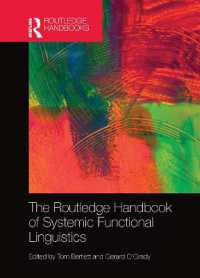 ラウトレッジ版　選択体系機能言語学ハンドブック<br>The Routledge Handbook of Systemic Functional Linguistics (Routledge Handbooks in Linguistics)
