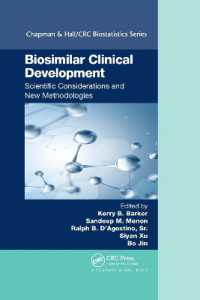 Biosimilar Clinical Development: Scientific Considerations and New Methodologies (Chapman & Hall/crc Biostatistics Series)
