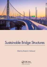 Sustainable Bridge Structures : Proceedings of the 8th New York City Bridge Conference, 24-25 August, 2015, New York City, USA
