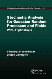 Stochastic Analysis for Gaussian Random Processes and Fields : With Applications (Chapman & Hall/crc Monographs on Statistics and Applied Probability)