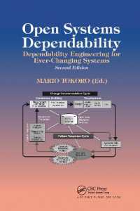 Open Systems Dependability : Dependability Engineering for Ever-Changing Systems, Second Edition （2ND）