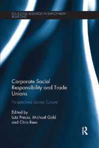 Corporate Social Responsibility and Trade Unions : Perspectives across Europe (Routledge Research in Employment Relations)