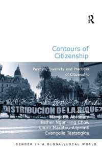 Contours of Citizenship : Women, Diversity and Practices of Citizenship (Gender in a Global/local World)