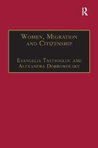 Women, Migration and Citizenship : Making Local, National and Transnational Connections (Gender in a Global/local World)