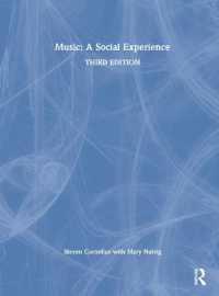 音楽と社会入門（第３版）<br>Music: a Social Experience （3RD）