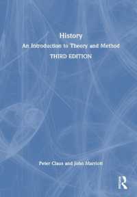 歴史学入門：理論・方法・実践（第３版）<br>History : An Introduction to Theory and Method （3RD）