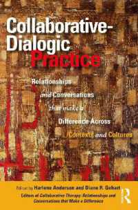 協働実践<br>Collaborative-Dialogic Practice : Relationships and Conversations that Make a Difference Across Contexts and Cultures