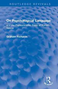 On Psychological Language : and the Physiomorphic Basis of Human Nature (Routledge Revivals)