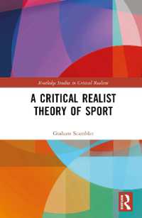 A Critical Realist Theory of Sport (Routledge Studies in Critical Realism)