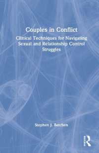 Couples in Conflict : Clinical Techniques for Navigating Sexual and Relationship Control Struggles