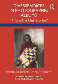 Diverse Voices in Photographic Albums : 'These Are Our Stories' (Routledge History of Photography)