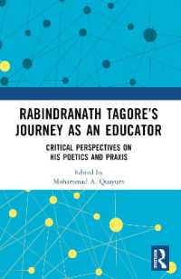 Rabindranath Tagore's Journey as an Educator : Critical Perspectives on His Poetics and Praxis