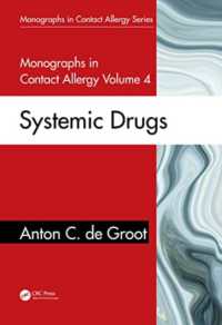 Monographs in Contact Allergy, Volume 4 : Systemic Drugs (Monographs in Contact Allergy)