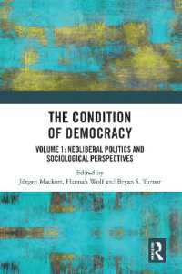 The Condition of Democracy : Volume 1: Neoliberal Politics and Sociological Perspectives