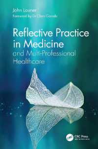 Ｊ．ローナー著／医学と多職種協働医療における反省的実践<br>Reflective Practice in Medicine and Multi-Professional Healthcare