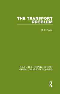 The Transport Problem (Routledge Library Edtions: Global Transport Planning)