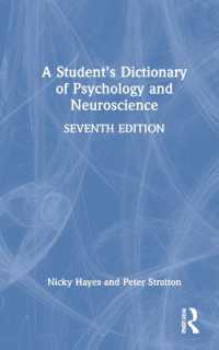 心理学・神経科学学習辞典（第７版）<br>A Student's Dictionary of Psychology and Neuroscience （7TH）