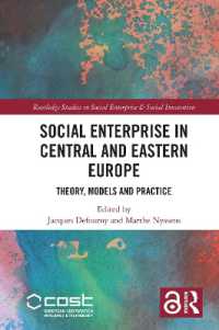 Social Enterprise in Central and Eastern Europe : Theory, Models and Practice (Routledge Studies in Social Enterprise & Social Innovation)