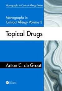 Monographs in Contact Allergy, Volume 3 : Topical Drugs (Monographs in Contact Allergy)