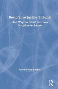Restorative Justice Tribunal : And Ways to Derail Jim Crow Discipline in Schools
