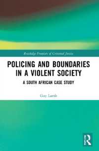 Policing and Boundaries in a Violent Society : A South African Case Study (Routledge Frontiers of Criminal Justice)