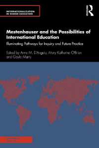 Mestenhauser and the Possibilities of International Education : Illuminating Pathways for Inquiry and Future Practice (Internationalization in Higher Education Series)