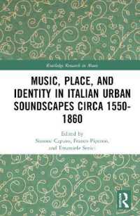 Music, Place, and Identity in Italian Urban Soundscapes circa 1550-1860 (Routledge Research in Music)