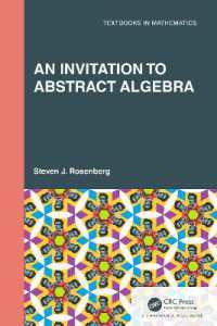 抽象代数学への招待（テキスト）<br>An Invitation to Abstract Algebra (Textbooks in Mathematics)