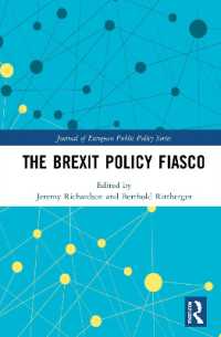 The Brexit Policy Fiasco (Journal of European Public Policy Series)