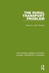 The Rural Transport Problem (Routledge Library Edtions: Global Transport Planning)