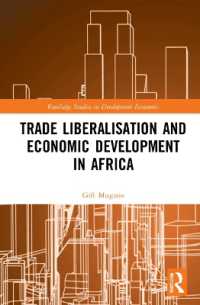 Trade Liberalisation and Economic Development in Africa (Routledge Studies in Development Economics)