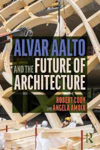アルヴァ・アールトと建築の未来<br>Alvar Aalto and the Future of Architecture