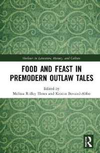 Food and Feast in Premodern Outlaw Tales (Outlaws in Literature, History, and Culture)