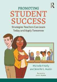 Promoting Student Success : Strategies Teachers Can Learn Today and Apply Tomorrow