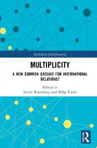 Multiplicity : A New Common Ground for International Relations? (Rethinking Globalizations)