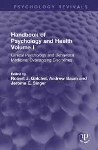 Handbook of Psychology and Health, Volume I : Clinical Psychology and Behavioral Medicine: Overlapping Disciplines (Psychology Revivals)