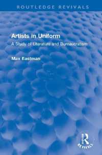 Artists in Uniform : A Study of Literature and Bureaucratism (Routledge Revivals)