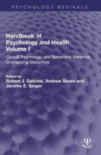 Handbook of Psychology and Health, Volume I : Clinical Psychology and Behavioral Medicine: Overlapping Disciplines (Psychology Revivals)