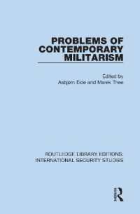 Problems of Contemporary Militarism (Routledge Library Editions: International Security Studies)
