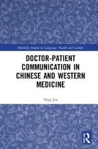 Doctor-patient Communication in Chinese and Western Medicine (Routledge Studies in Language, Health and Culture)