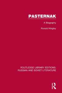 Pasternak : A Biography (Routledge Library Editions: Russian and Soviet Literature)