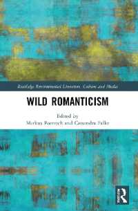 Wild Romanticism (Routledge Environmental Literature, Culture and Media)
