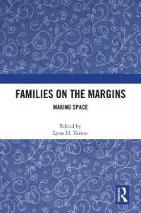 Families on the Margins : Making Space