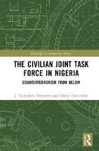 The Civilian Joint Task Force in Nigeria : Counterterrorism from below (Routledge Contemporary Africa)
